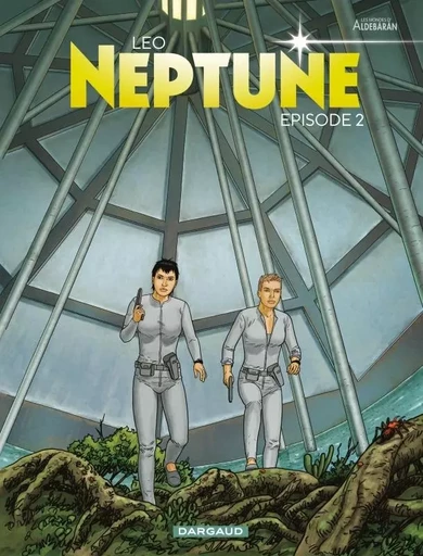 Neptune - Épisode 2 -  LEO - DARGAUD