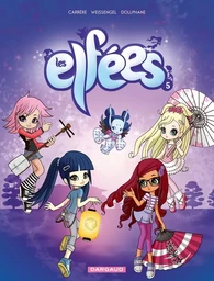 Les Elfées - Tome 5 - Les Elfées - tome 5