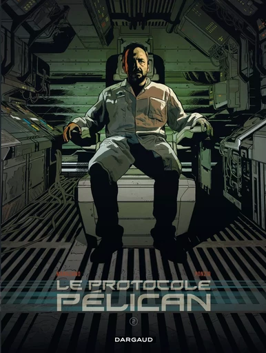 Le Protocole Pélican - Tome 2 - Le Protocole Pélican - tome 2 -  Marazano Richard - DARGAUD