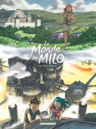 Le Monde de Milo  - Tome 9