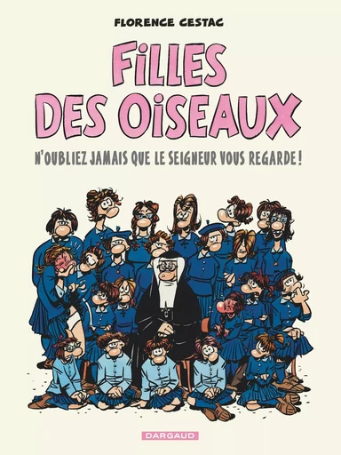 Filles des oiseaux - Tome 1 - Filles des oiseaux - Tome 1 -  Cestac Florence - DARGAUD