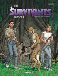 Survivants - Tome 2 - Épisode 2