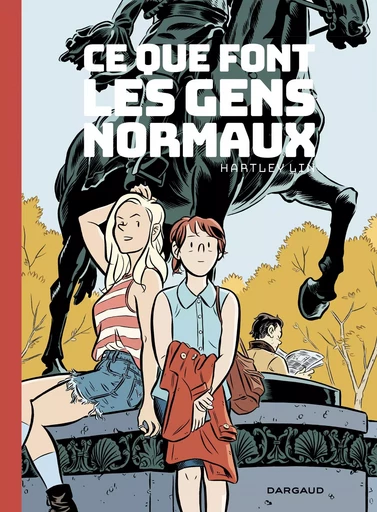 Ce que font les gens normaux -  Lin Hartley - DARGAUD