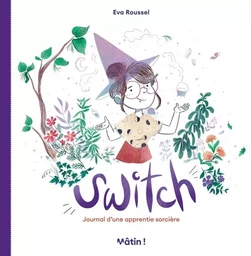 Switch - Journal d une apprentie sorcière