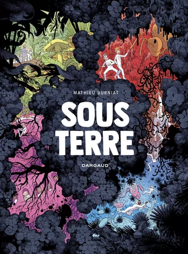 Sous Terre -  Burniat Mathieu - DARGAUD