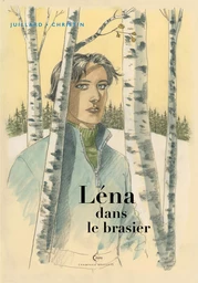 Léna - Tome 3 - Léna dans le brasier