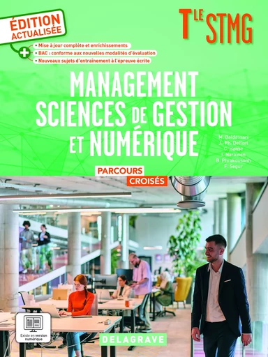 Parcours croisés Management Tle STMG (2024) - Manuel élève - Martine Baldassari, Jean-Philippe Delfort, Caroline Hanse, Ian Narainen, Brian Phrakousonh, Fabien Segur - DELAGRAVE