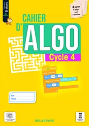 Cahier d'algo Cycle 4 (2021) - Cahier élève