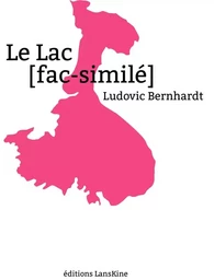 Le lac (fac-similé)