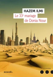 Le 33ᵉ mariage de Donia Nour