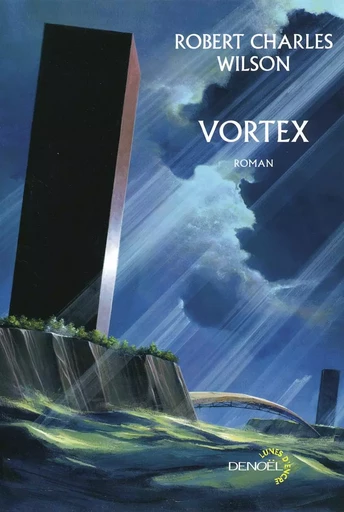 Vortex - Robert Charles Wilson - DENOEL