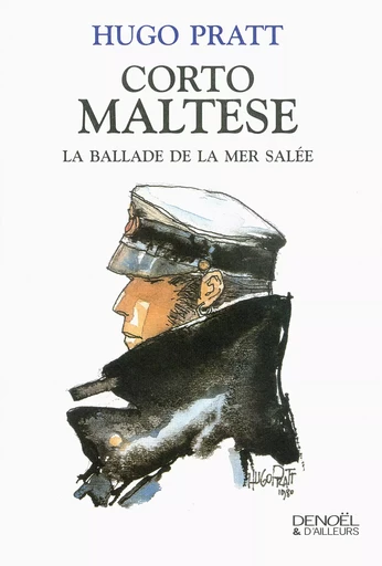 Corto Maltese - Hugo Pratt - DENOEL