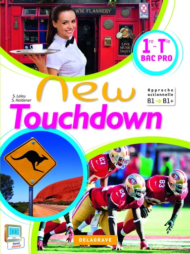 New Touchdown 1re, Tle Bac Pro (2014) - Manuel élève - Sandrine Holdener - DELAGRAVE