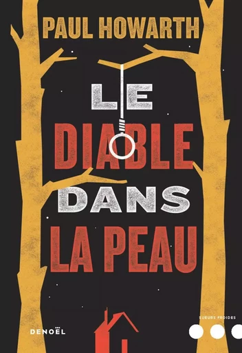 Le Diable dans la peau - Paul Howarth - DENOEL