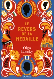 Le revers de la médaille