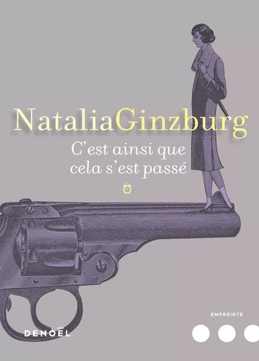 C'est ainsi que cela s'est passé - Natalia Ginzburg - DENOEL