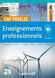 Enseignements professionnels CAP PROELEC (2015) - Manuel élève