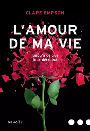 L'Amour de ma vie