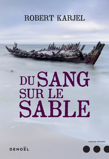 Du sang sur le sable - Robert Karjel - DENOEL