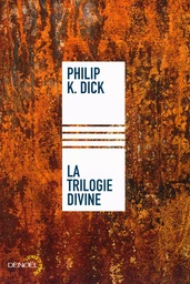 La trilogie divine