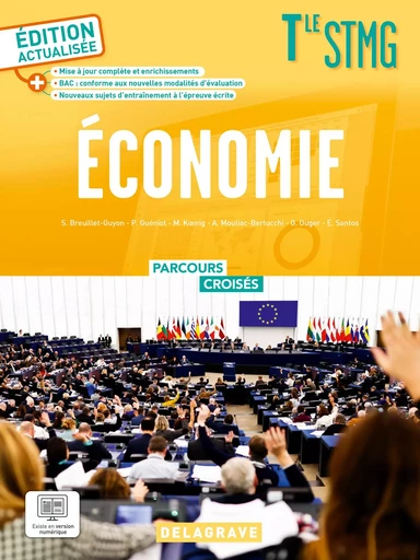 Parcours croisés Économie Tle STMG (2024) - Manuel élève - Stéphanie Breuillet-Guyon, Patrick Gueniot, Maud Koenig, Anais Mouliac-Bertucchi, Géraldine Ouger, Elodie Santos - DELAGRAVE