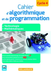 Cahier d'algorithmique et de programmation Cycle 4 (2016) - Cahier activités élève