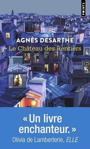 Le Château des Rentiers - Agnès Desarthe - POINTS EDITIONS