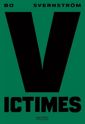 Victimes - Bo Svernstrom - DENOEL