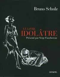 Le Livre idolâtre