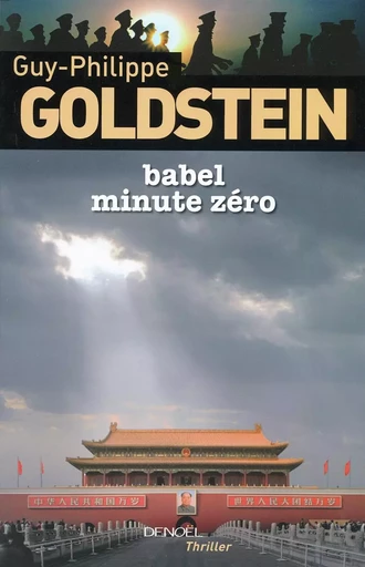 Babel Minute Zéro - Guy-Philippe Goldstein - DENOEL