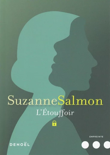 L'Étouffoir - Suzanne Salmon - DENOEL