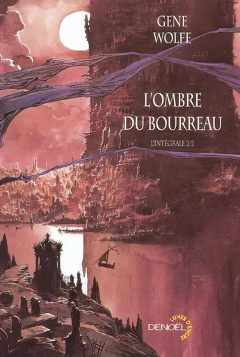 L'ombre du bourreau - Gene Wolfe - DENOEL