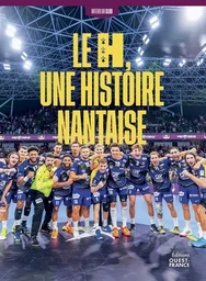 HBC Nantes - Le H, une histoire nantaise