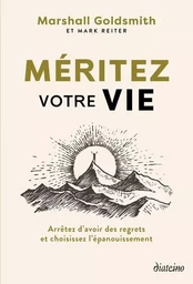 Méritez votre vie