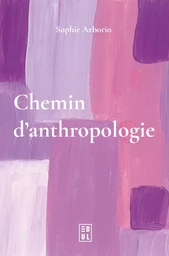 Chemin d’anthropologie