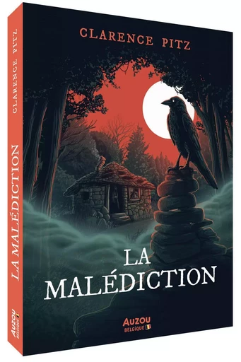 LA MALÉDICTION - Clarence Pitz - AUZOU EDITIONS