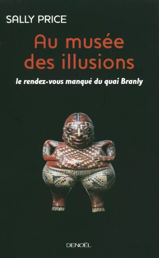 Au musée des illusions - Sally Price - DENOEL