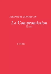 La Compromission