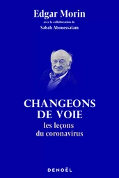 Changeons de voie