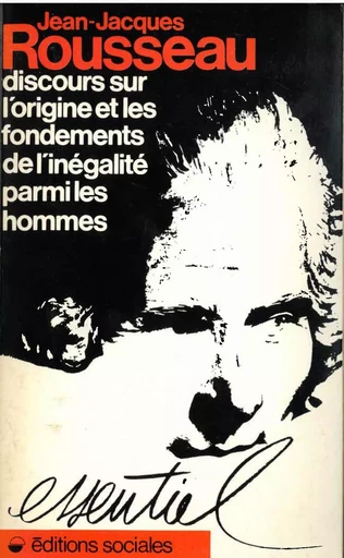 Discours sur l'origine et les fondements de l'inégalité parmi les hommes - Jean-Jacques Rousseau - SOCIALES