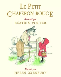 le petit chaperon rouge