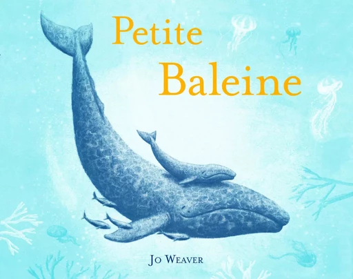 petite baleine - Jo Weaver - EDL