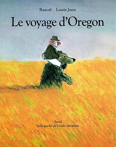 Voyage d oregon (Le) -  Rascal - EDL