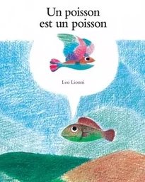 Poisson est un poisson (Un)