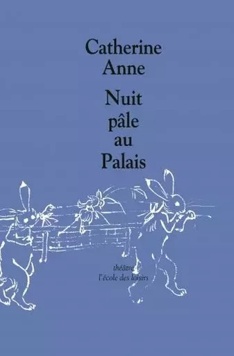 nuit pale au palais - Catherine Anne - EDL