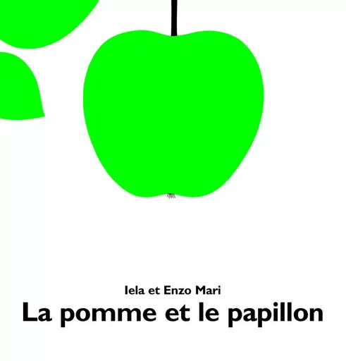 Pomme et le papillon (La) - Enzo Mari - EDL