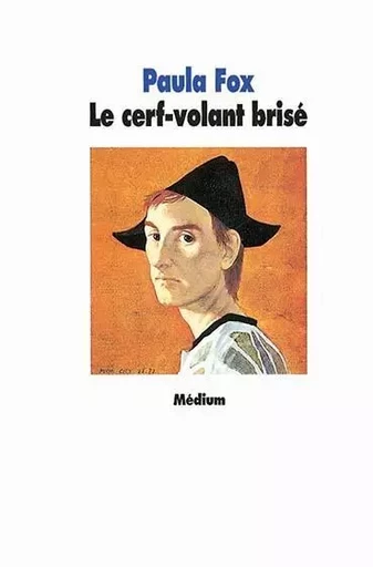 Le cerf-volant brisé - Paula Fox - EDL