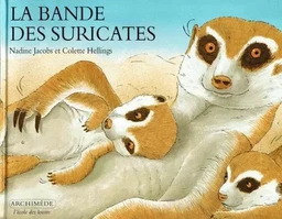 Bande des suricates (La)