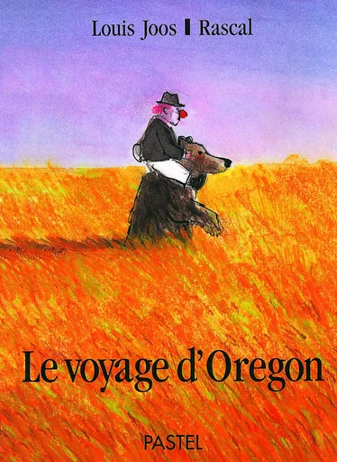 LE VOYAGE D'OREGON -  Rascal - EDL