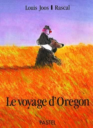 LE VOYAGE D'OREGON